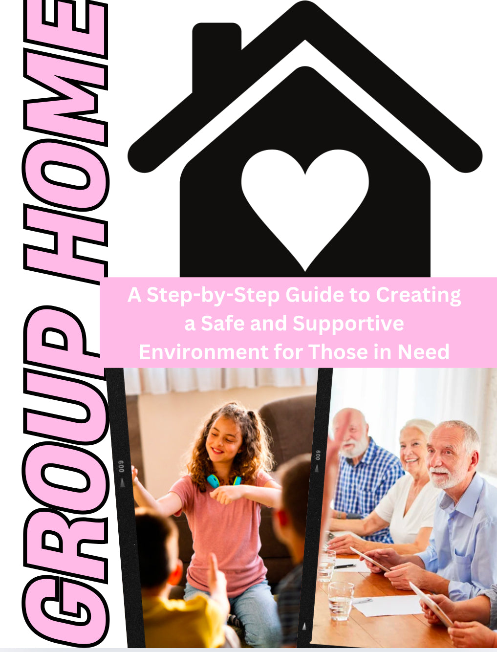 Group Home Basics